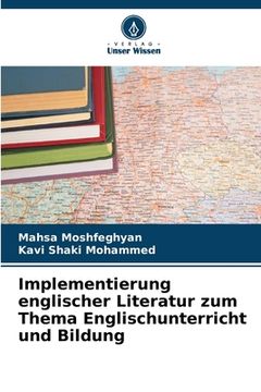 portada Implementierung englischer Literatur zum Thema Englischunterricht und Bildung (en Alemán)