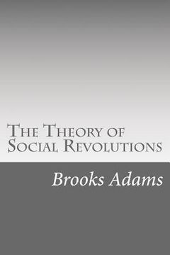 portada The Theory of Social Revolutions (in English)