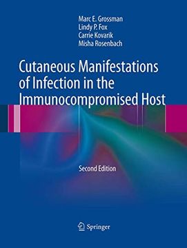 portada Cutaneous Manifestations of Infection in the Immunocompromised Host