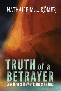 portada Truth of a Betrayer (en Inglés)
