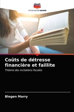 portada Coûts de détresse financière et faillite (in French)