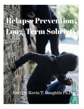 portada Relapse Prevention; Long-Term Sobriety (en Inglés)