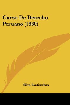 portada Curso de Derecho Peruano (1860) (in Spanish)