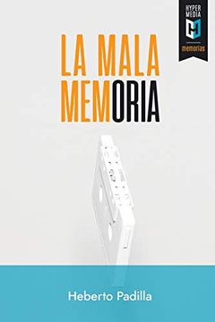 portada La Mala Memoria (in Spanish)