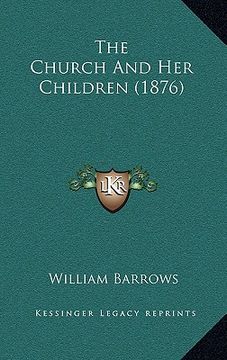 portada the church and her children (1876) (in English)