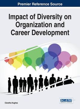 portada Impact of Diversity on Organization and Career Development (Advances in Human Resources Management and Organizational Development:)