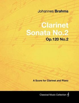 portada johannes brahms - clarinet sonata no.2 - op.120 no.2 - a score for clarinet and piano (in English)