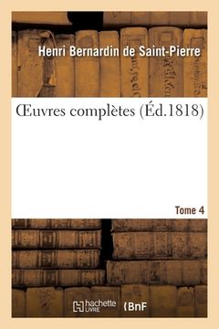 portada Oeuvres Complètes. Tome 4 (in French)