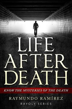 portada Life After Death: Know The Mysteries Of The Death (in English)