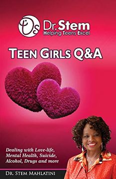 portada Teenage Girls q & a: Dealing Love-Life, Mental Health, Suicide, Alcohol, Drugs and More (en Inglés)