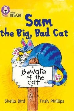 portada Sam and the Big Bad Cat: Yellow Level/ Band 3