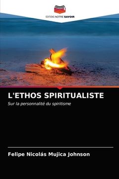 portada L'Ethos Spiritualiste (in French)