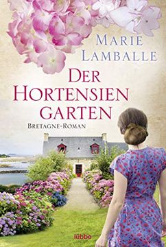 portada Der Hortensiengarten: Bretagne-Roman (en Alemán)