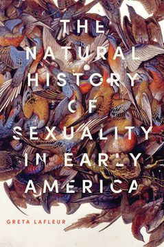portada The Natural History of Sexuality in Early America (in English)