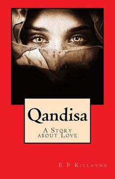 portada Qandisa: A Story about Love (en Inglés)