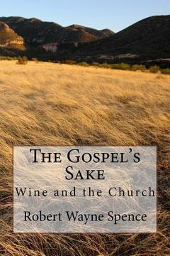 portada The Gospel's Sake: Wine and the Church (in English)