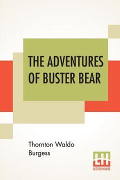 portada The Adventures Of Buster Bear (in English)