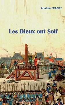 portada Les Dieux ont Soif (in French)