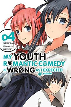 portada My Youth Romantic Comedy Is Wrong, As I Expected @ comic, Vol. 4 - manga (My Youth Romantic Comedy Is Wrong, As I Expected @ comic (manga)) (en Inglés)