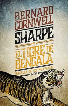 portada Sharpe y el Tigre de Bengala (Narrativas Históricas)