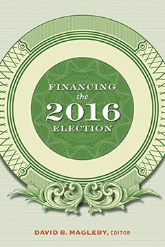 portada Financing the 2016 Election (in English)