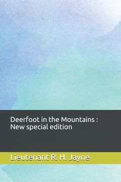 portada Deerfoot in the Mountains: New special edition (en Inglés)