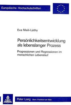 portada Persoenlichkeitsentwicklung ALS Lebenslanger Prozess: Progressionen Und Regressionen Im Menschlichen Lebenslauf (en Alemán)