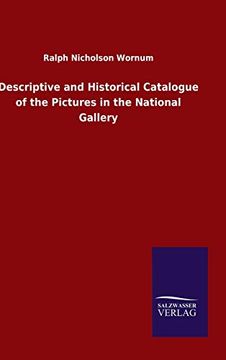 portada Descriptive and Historical Catalogue of the Pictures in the National Gallery (en Inglés)