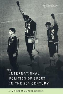 portada the international politics of sport in the twentieth century (in English)