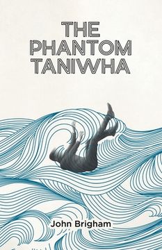 portada The Phantom Taniwha (en Inglés)