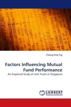portada Factors Influencing Mutual Fund Performance: An Empirical Study of Unit Trusts in Singapore