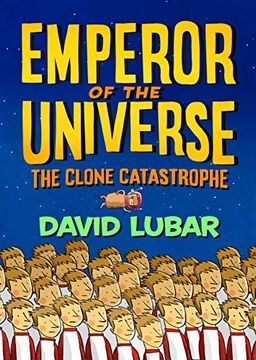 portada The Clone Catastrophe: Emperor of the Universe (in English)