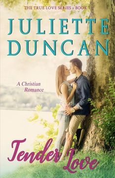 portada Tender Love: A Christian Romance (in English)