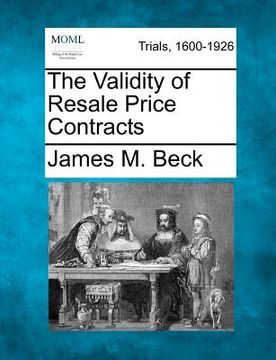 portada the validity of resale price contracts (en Inglés)