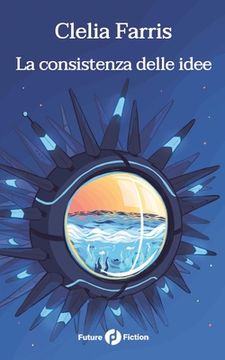 portada La consistenza delle idee (en Italiano)