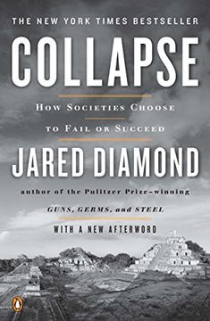 portada [(Colapso: Cómo Elegir a Fallar o las Sociedades Éxito)] [Autor: Profesor de la Geografía Jared Diamond] Publicado en (Abril, 2011) (in English)