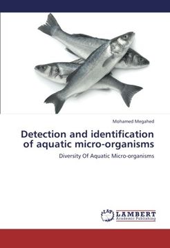 portada Detection and identification of aquatic micro-organisms: Diversity Of Aquatic Micro-organisms
