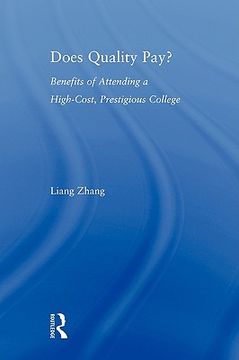 portada does quality pay?: benefits of attending a high-cost, prestigious college (in English)