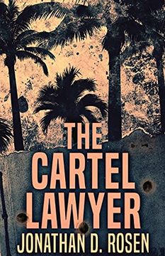 portada The Cartel Lawyer (in English)