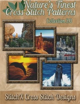 portada Nature's Finest Cross Stitch Pattern Collection No. 20
