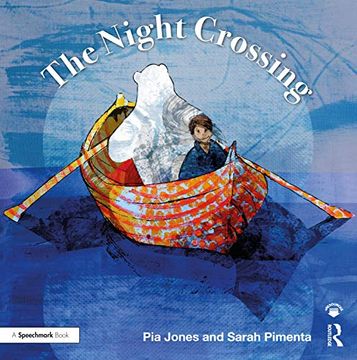 portada The Night Crossing: A Lullaby for Children on Life'S Last Journey (Therapeutic Fairy Tales) (en Inglés)