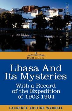portada lhasa and its mysteries: with a record of the expedition of 1903-1904