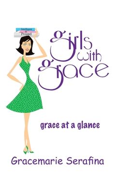 portada Girls with Grace ...: grace at a glance (en Inglés)