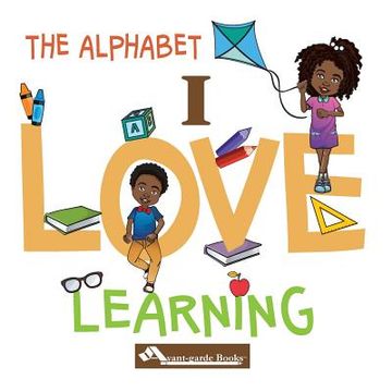 portada I Love Learning: The Alphabet (en Inglés)