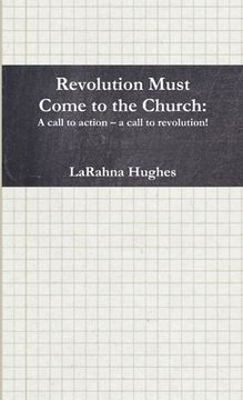 portada Revolution Must Come to the Church (en Inglés)