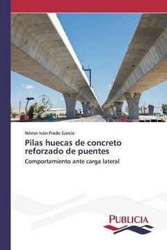 portada Pilas huecas de concreto reforzado de puentes