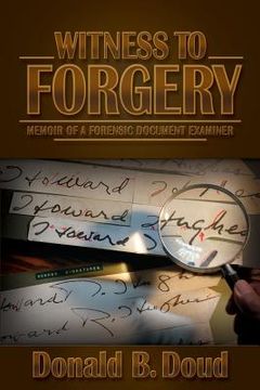 portada Witness to Forgery: Memoir of a Forensic Document Examiner (en Inglés)
