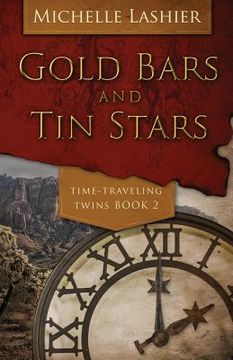 portada Gold Bars and Tin Stars (en Inglés)