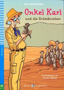 portada Onkel karl und die Erdmännchen: Onkel Karl und die Erdmannchen. Con Multi-ROM (Serie young. Readers tedesco)