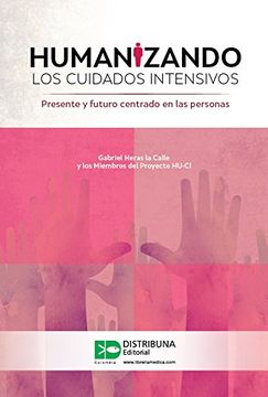 portada Humanizando los Cuidados Intensivos (in Spanish)